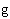 $\unit{g}$